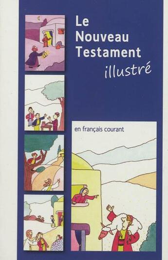 Couverture du livre « Nouveau testament illustre en francais courant » de  aux éditions Cerf