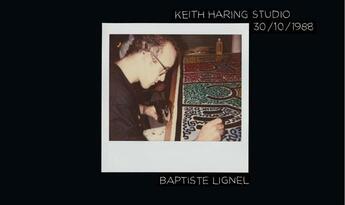 Couverture du livre « Keith Haring studio 30.10.1988 » de Baptiste Lignel aux éditions Alternatives