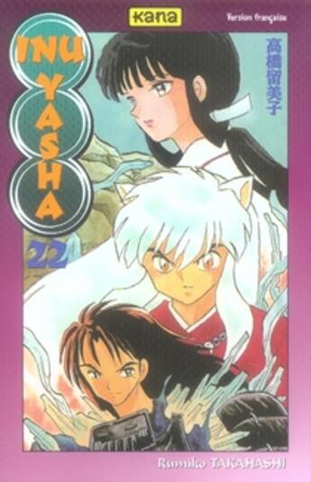 Couverture du livre « Inu-yasha t22 » de Rumiko Takahashi aux éditions Kana