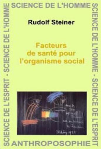 Couverture du livre « Facteurs de santé pour l'organisme social » de Rudolf Steiner aux éditions Anthroposophiques Romandes