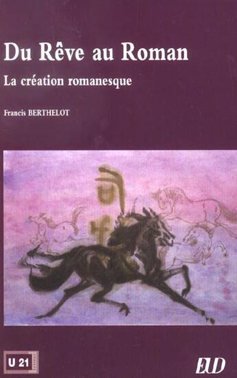 Couverture du livre « Du rêve au roman » de Francis Berthelot aux éditions Pu De Dijon
