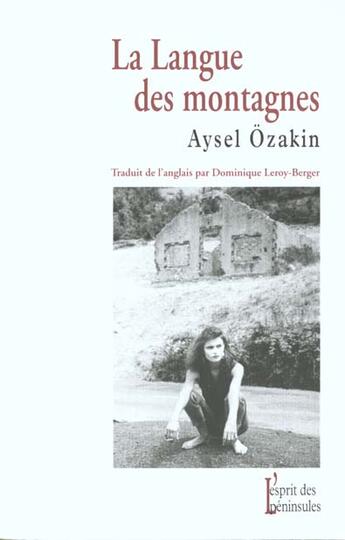 Couverture du livre « La Langue Des Montagnes » de Aysel Ingham aux éditions Esprit Des Peninsules