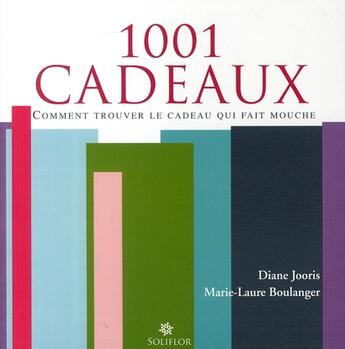 Couverture du livre « Le cadeau qui fait mouche » de Jooris Diane aux éditions Soliflor