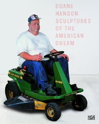 Couverture du livre « Duane hanson sculptures of the american dream » de Buchsteiner Letze aux éditions Hatje Cantz