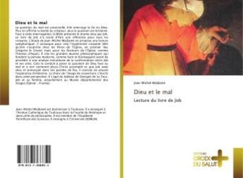 Couverture du livre « Dieu et le mal : Lecture du livre de Job » de Jean-Michel Maldame aux éditions Croix Du Salut