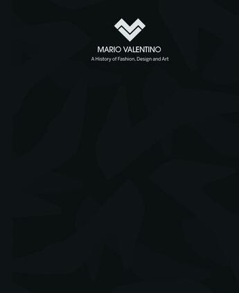 Couverture du livre « Mario Valentino ; a history of fashion, design and art » de Ornella Cirillo aux éditions Skira