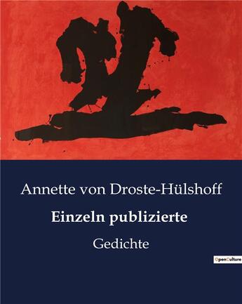 Couverture du livre « Einzeln publizierte : Gedichte » de Von Droste H Ls aux éditions Culturea