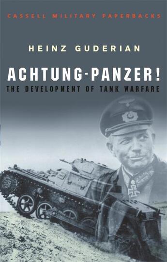 Couverture du livre « Achtung panzer! the development of tank warfare » de Heinz Guderian aux éditions Little Brown Usa