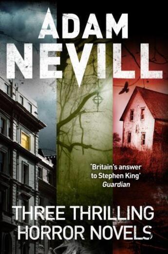 Couverture du livre « A Horror Omnibus » de Adam Nevill aux éditions Pan Macmillan