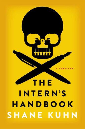 Couverture du livre « The Intern's Handbook » de Kuhn Shane aux éditions Simon & Schuster