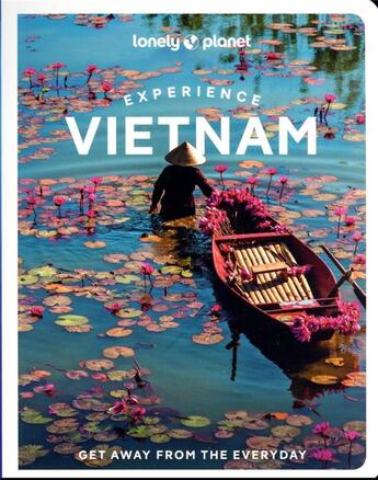 Couverture du livre « Experience Vietnam (édition 2022) » de Collectif Lonely Planet aux éditions Lonely Planet France