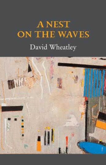 Couverture du livre « A Nest on the Waves » de Wheatley David aux éditions Gallery Press