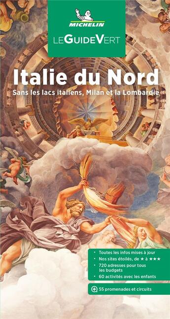 Couverture du livre « Le guide vert : Italie du Nord : sans les lacs italiens, Milan et la Lombardie (édition 2022) » de Collectif Michelin aux éditions Michelin