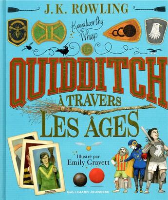 Couverture du livre « Le quidditch à travers les ages ; version illustrée » de J. K. Rowling aux éditions Gallimard-jeunesse