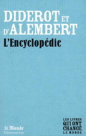 Couverture du livre « L'Encyclopédie » de Denis Diderot et D'Alembert aux éditions Flammarion