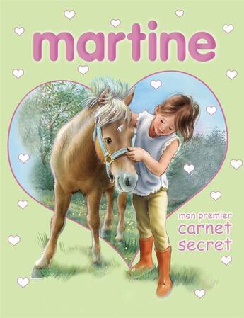 Couverture du livre « Martine mon premier carnet secret » de Delahaye Gilbert et Marlier Marcel aux éditions Casterman