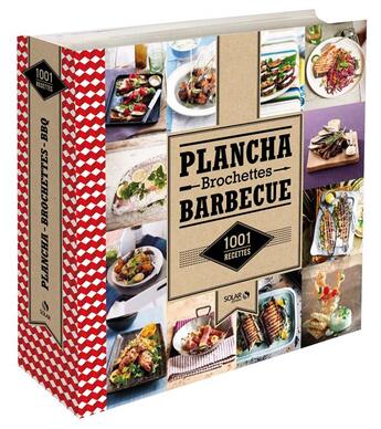 Couverture du livre « 1001 RECETTES ; planchas ; brochettes ; barbecue » de  aux éditions Solar