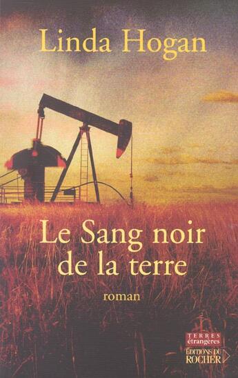 Couverture du livre « Le sang noir de la terre ; l'esprit de l'eau noire » de L Hogan aux éditions Rocher