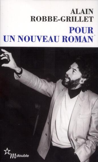 Couverture du livre « Pour un nouveau roman » de Alain Robbe-Grillet aux éditions Minuit