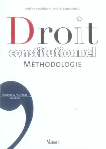 Couverture du livre « Droit constitutionnel, méthodologie » de Sofiene Bouiffror et David K. Nanopoulos aux éditions Vuibert