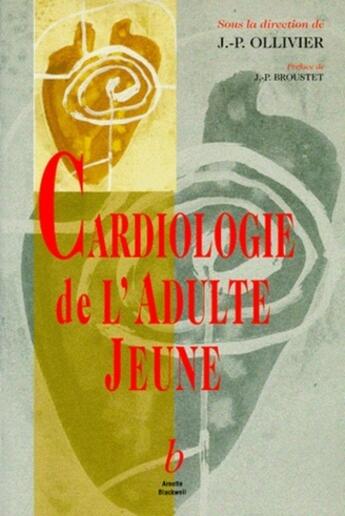 Couverture du livre « CARDIOLOGIE DE L ADULTE JEUNE » de Arnette aux éditions Arnette