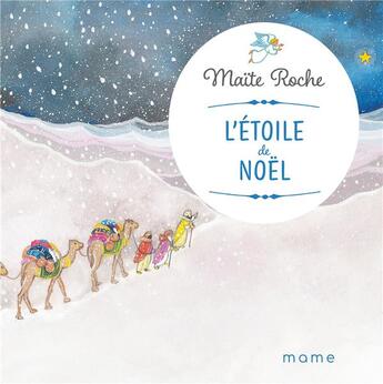 Couverture du livre « L'étoile de Noël » de Maite Roche aux éditions Mame