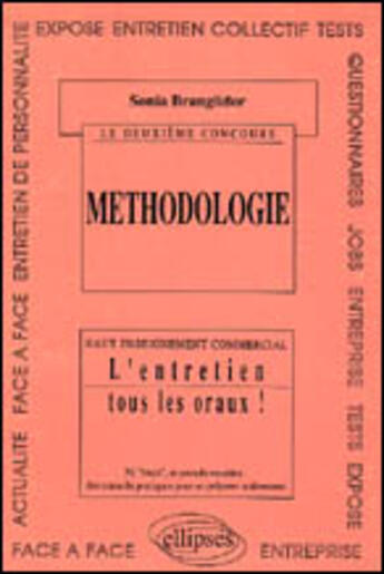 Couverture du livre « Deuxieme concours (le) - methodologie » de Branglidor Sonia aux éditions Ellipses