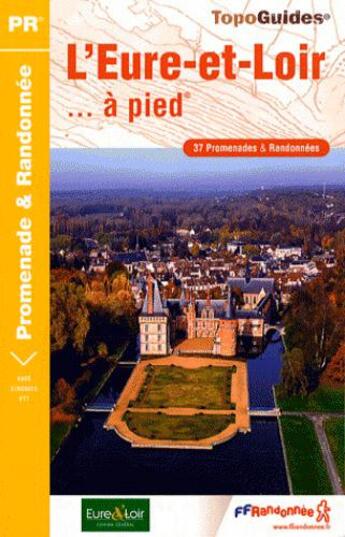 Couverture du livre « L'Eure-et-Loir à pied ; 28-PR-D028 » de  aux éditions Ffrp