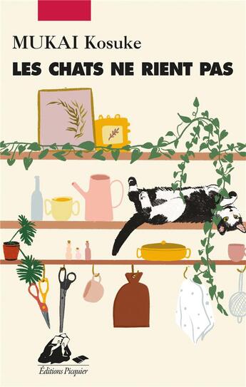 Couverture du livre « Les chats ne rient pas » de Kosuke Mukai aux éditions Picquier