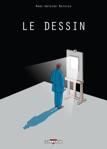 Couverture du livre « Le dessin » de Marc-Antoine Mathieu aux éditions Delcourt