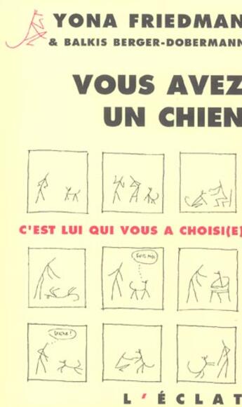 Couverture du livre « Vous avez un chien » de Friedman aux éditions Eclat