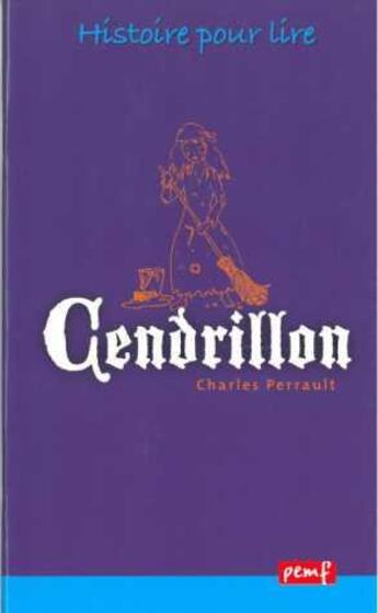 Couverture du livre « Cendrillon 1ex » de C Perrault aux éditions Pemf