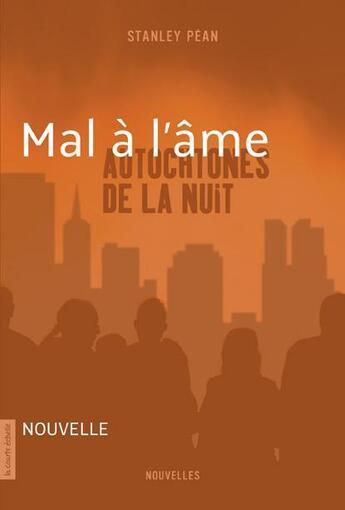 Couverture du livre « Mal à l'âme » de Stanley Pean aux éditions La Courte Echelle