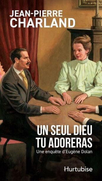 Couverture du livre « Un seul dieu tu adoreras » de Jean-Pierre Charland aux éditions Hurtubise