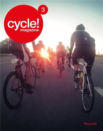 Couverture du livre « Cycle magazine 3 » de  aux éditions Rossolis