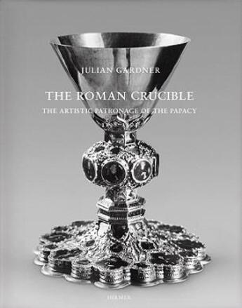 Couverture du livre « The roman crucible » de Gardner Julian aux éditions Hirmer