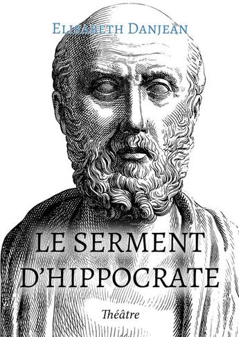 Couverture du livre « Le Serment d'Hippocrate » de Elisabeth Danjean aux éditions Stylit