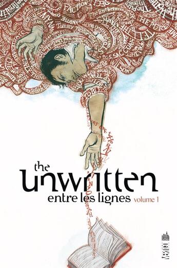 Couverture du livre « The unwritten ; entre les lignes Tome 1 » de Peter Gross et Mike Carey aux éditions Urban Comics