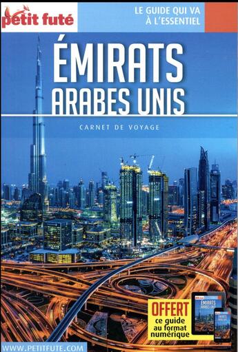 Couverture du livre « GUIDE PETIT FUTE ; CARNETS DE VOYAGE : Emirats arabes unis (édition 2018) » de Collectif Petit Fute aux éditions Le Petit Fute