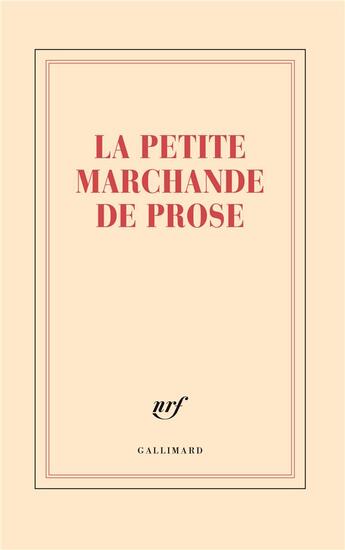 Couverture du livre « La petite marchande de prose » de Collectif Gallimard aux éditions Gallimard