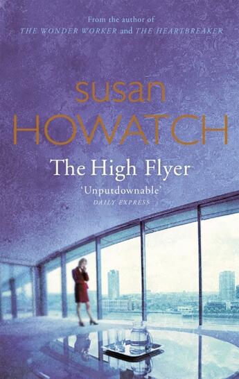 Couverture du livre « HIGH FLYER » de Susan Howatch aux éditions Sphere