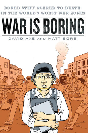 Couverture du livre « War is Boring » de Bors Matt aux éditions Penguin Group Us