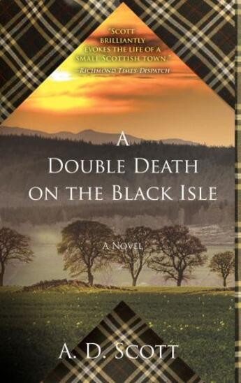 Couverture du livre « A Double Death on the Black Isle » de Scott A D aux éditions Atria Books