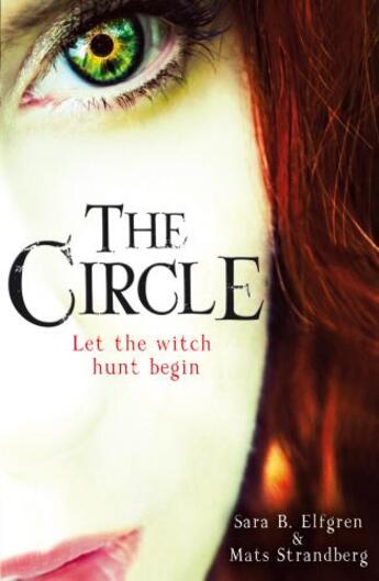 Couverture du livre « The Circle » de Sara B Elfgren Mats Strandberg aux éditions Random House Digital