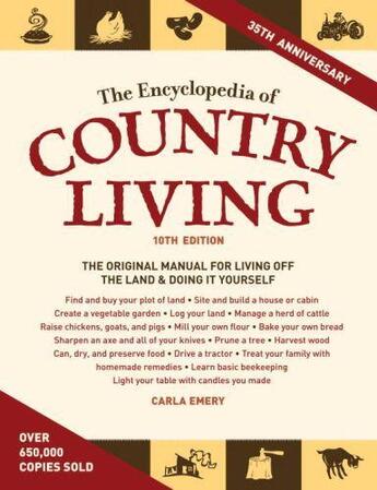 Couverture du livre « The Encyclopedia of Country Living 10th Edition » de Emery Carla aux éditions Sasquatch Books Digital