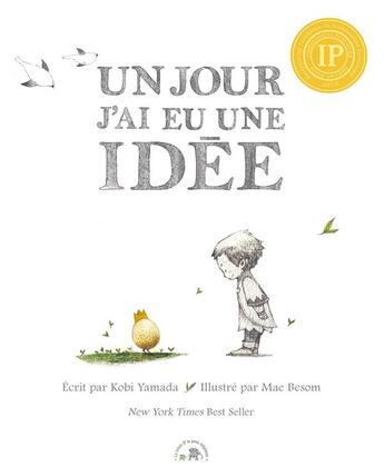 Couverture du livre « Un jour j'ai eu une idée » de Kobi Yamada et Mae Besom aux éditions Le Lotus Et L'elephant