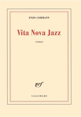 Couverture du livre « Vita nova jazz » de Enzo Cormann aux éditions Gallimard