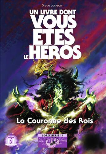 Couverture du livre « Sorcellerie Tome 4 : la couronne des rois » de Steve Jackson aux éditions Gallimard-jeunesse