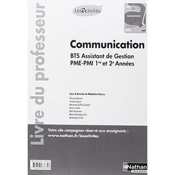 Couverture du livre « BTS assistant de de gestion PME-PMI 1ère et 2ème année ; activité 8 communication ; livre du professeur (édition 2015) » de  aux éditions Nathan