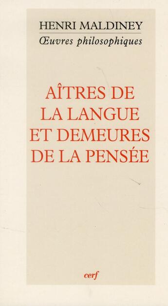 Couverture du livre « Aitres de la langue et demeures de la pensee » de Henri Maldiney aux éditions Cerf